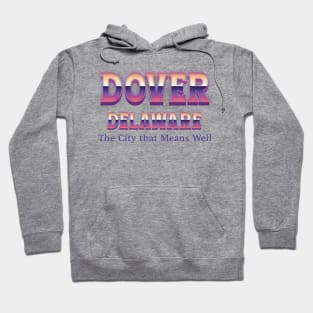 Dover Delaware Hoodie